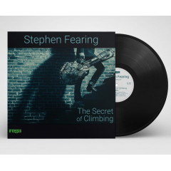 Vinyl Records Stephen Fearing - The Secret of Climbing LP