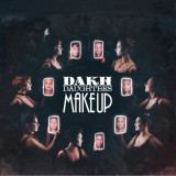 Vinyl Record Dakh Daughters - Make Up [LP]