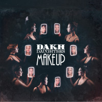 Виниловая пластинка Dakh Daughters - Make Up [LP]