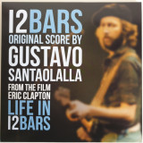 Vinyl Records Gustavo Santaolalla – Eric Clapton: Life In 12 Bars (Soundtrack) [LP]